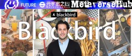 Web3也有大众点评了？BlackBird获得2400万美元融资，打造去中心化的美食社区